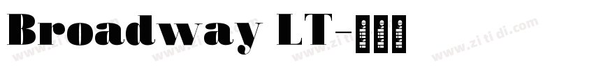 Broadway LT字体转换